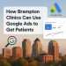 Brampton skyline with Google Ads and performance dashboard showing clicks and conversions — Google Ads marketing for clinics and healthcare businesses by Mooxo Media.